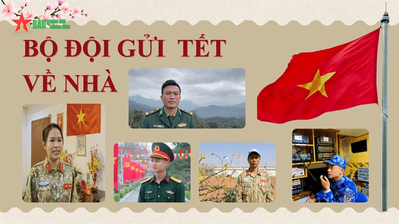 Podcast: Bộ đội gửi Tết về nhà