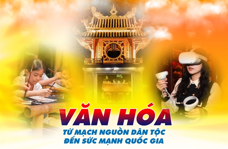 Văn hóa - Từ mạch nguồn dân tộc đến sức mạnh quốc gia - Bài 4 Chuyển đổi số văn hóa - Bản sắc truyền thống thăng hoa trên nền tảng công nghệ số