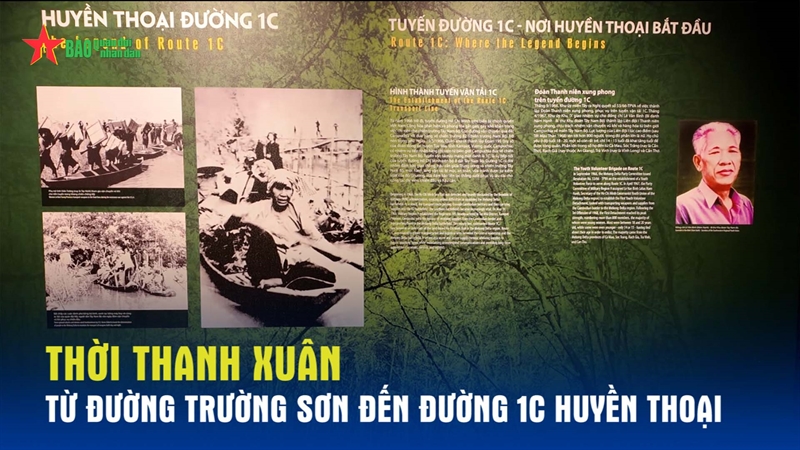 Thời thanh xuân từ Đường Trường Sơn đến Đường 1C huyền thoại