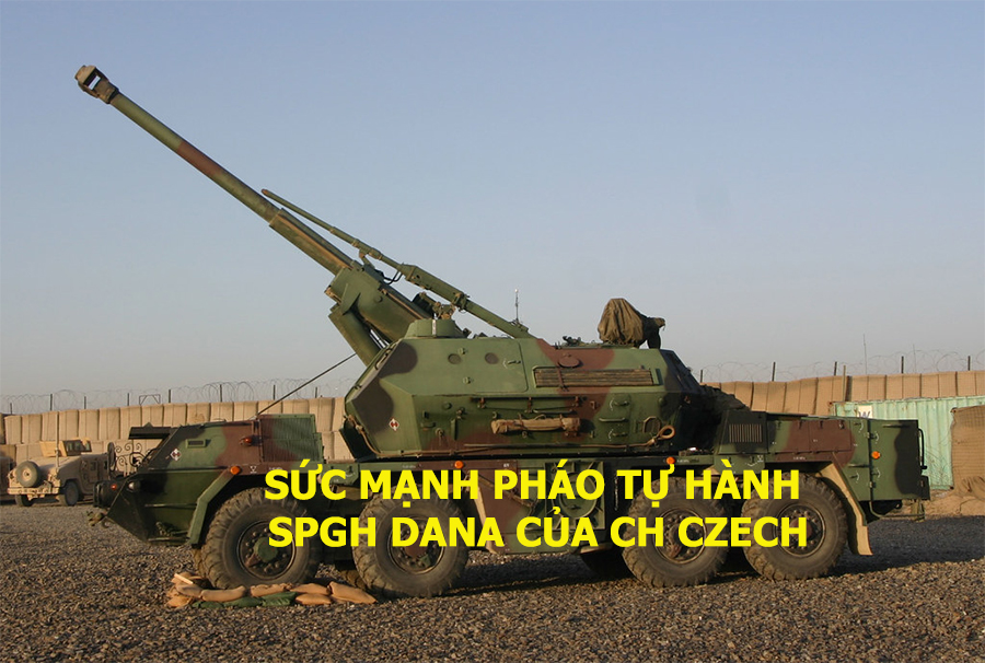 Sức mạnh pháo tự hành SpGH DANA của CH Czech