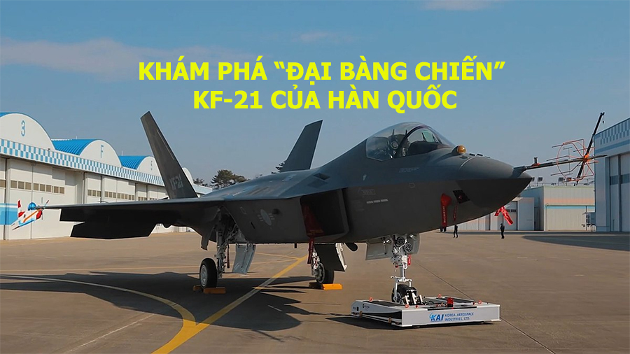 Khám phá “Đại bàng chiến” KF-21 của Hàn Quốc