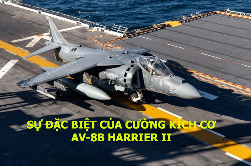 Sự đặc biệt của cường kích cơ AV-8B Harrier II