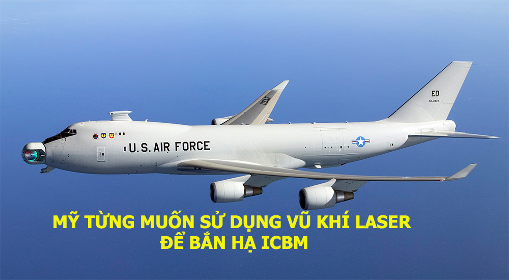 Mỹ từng muốn sử dụng vũ khí laser để bắn hạ ICBM