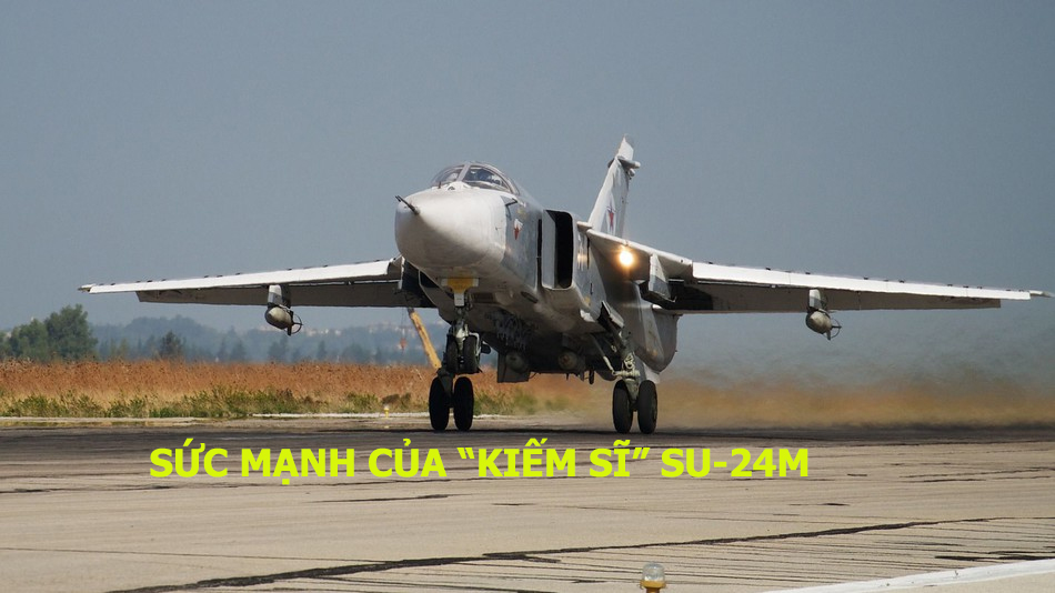 Sức mạnh của “kiếm sĩ” Su-24M