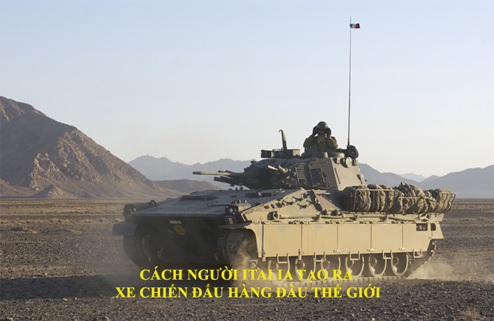 Cách người Italia tạo ra xe chiến đấu hàng đầu thế giới